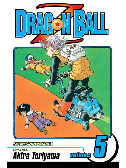 Title details for Dragon Ball Z, Volume 5 by Akira Toriyama - Wait list